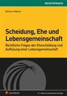 Astrid Deixler-Hübner - Scheidung, Ehe und Lebensgemeinschaft