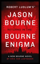 Robert Ludlum, Eric Van Lustbader - The Bourne Enigma