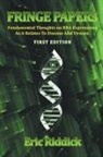 Eric Riddick, Eric Riddick - Fringe Papers