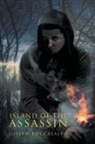 Joseph Roccasalvo - Island of the Assassin