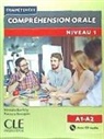 Compréhension orale : niveau 1 : A1-A2