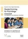 Sigrid Skwirblies, Suzann Voss, Suzanne Voss - Voss, S: Deutschtraining für Flüchtlinge