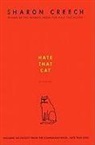 Sharon Creech - Hate That Cat