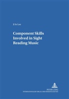 Ji-In Lee, Ji In Lee - Component Skills Involved in Sight Reading Music