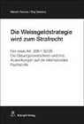 Natali Ferarra, Natalia Ferarra, Edy Salmina - Die Weissgeldstrategie wird zum Strafrecht