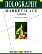 Franz Ross - Holography Marketplace 4th Edition