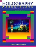 Alan Rhody, Franz Ross - Holography Marketplace 6th Edition