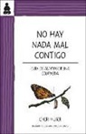 Cheri Huber - No Hay NADA Mal Contigo