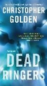 Christopher Golden - Dead Ringers