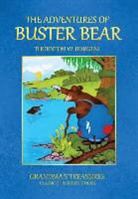 Thornton W. Burgess, Grandma's Treasures - The Adventures of Buster Bear