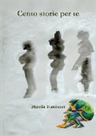 Mirella Narducci - Cento Storie Per Te
