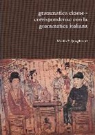 Manlio F. Quagliarotti - Grammatica Cinese - Corrispondenze Con La Grammatica Italiana