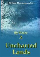 Richard Hernaman Allen - By Water 2