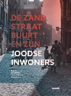 Chris Buitendijk, Hans Buitendijk, Albert Ringer, Rob Ringer, Chris Schippers, Hans Schippers... - De Zandstraatbuurt en zijn Joodse inwoners