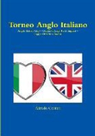Alfredo Corinti - Torneo Anglo Italiano