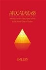 Emil Lips - Apocatastasis (Paperback)