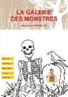 Emmanuel Chatillon, Chatillon-e - La galerie des monstres