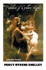 Percy Bysshe Shelley, Charlotte Greene - Paradise of Golden Lights