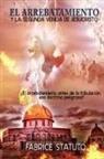 Fabrice Statuto - El Arrebatamiento y La Segunda Venida de Jesucristo