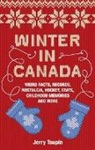 Jerry Toupin, Dr. Jerry Toupin, Jerry Toupin - Winter in Canada