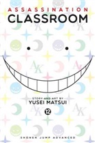 Joe Benitez, M.M. Chen, Yusei Matsui, Pornsak Pichetshote, Sabir Pirzada, Yusei Matsui - Assassination Classroom, Vol. 12