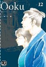 Fumi Yoshinaga, Mairghread Scott, Fumi Yoshinaga, Iolanda Zanfardino - +oku the Inner Chambers 12
