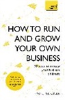 Kevin Duncan, Duncan Kevin - How to Run and Grow Your Own Business