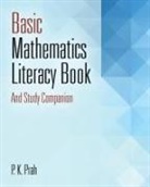 P K Prah, P. K. Prah - Basic Mathematics Literacy Book and Study Companion