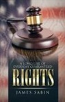 James Sabin - A Long List of Everyday Guaranteed Rights