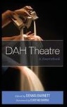 Dennis Barnett, Dennis Barnett, Barnett Dennis - Dah Theatre