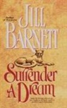 Jill Barnett, Copyright Paperback Collection, Linda Marrow - Surrender a Dream