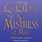 Laura Lee Guhrke, Susan Ericksen - No Mistress of Mine: An American Heiress in London (Audio book)