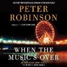 Peter Robinson, Simon Prebble - When the Music's Over: An Inspector Banks Novel (Audio book)