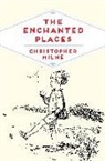 Christopher Milne, Milne Christopher - The Enchanted Places