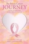 Lucinda C. West Pamela J. Schlembach - The Breast Cancer Journey