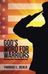 Thomas L. Seals - God's Word for Warriors