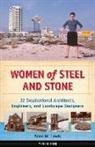 Anna M. Lewis - Women of Steel and Stone