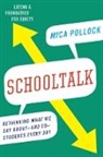 Mica Pollock, Pollock Mica - Schooltalk