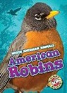 Megan Borgert-Spaniol, Megan Borgert Spaniol - American Robins