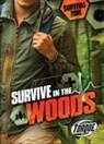 Chris Bowman - Survive in the Woods