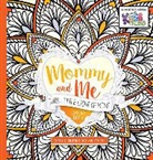 Passio - Mommy and Me: This Little Light of Mine Coloring Book: Inspiring Illustrations to Color with Your Child