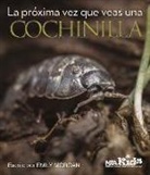 Emily Morgan, Emily R. Morgan - La Próxima Vez Que Veas Una Cochinilla