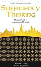 Gayle Avery, Gayle C. Avery, Gayle C. Bergsteiner Avery, Harald Bergsteiner, Gayle C. Avery, Harald Bergsteiner - Sufficiency Thinking