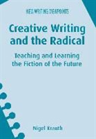 Nigel Krauth - Creative Writing and the Radical