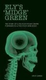 Steve Green - Ely's 'Midge' Green