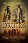 Ellen Hopman, Ellen Evert Hopman, Hopman Ellen Evert - Legacy of Druids, A – Conversations with Druid leaders of Britain, the USA and Canada, past and present