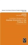Luca Fiorito, Luca Fiorito, Scott Scheall, Carlos Eduardo Suprinyak - Including a Symposium on Austrian Economics in the Postwar Era