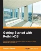 Gianluca Tiepolo - Getting Started with Rethinkdb