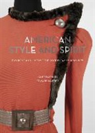 Jane Bradbury, Edward Maeder, Gillian Bostock Ewing - American Style and Spirit