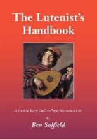 Ben Salfield - The Lutenist's Handbook